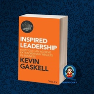 Inspired Leadership: How You Can Achieve Extraordinary Results in Spark Plugs