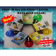 FEDO 1W B22 LED ENERGY SAVER COLOUR HARI RAYA BULB (CLEAR) (PIN TYPE)