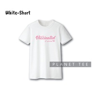 Ready Stock!! VACCINATED & PROUD Cotton T-Shirt VIRAL Black White Short sleeve Baju Vaksin