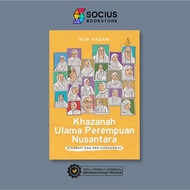 RELIGIOUS BOOK [ Original ] INDONESIAN WOMEN'S ULAMAKhazanah - NUR HASAN - IRCISOD - SOCIUS BOOKSTOR
