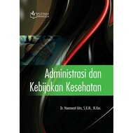 Health Administration and Policy BOOK - Dr. Haerawati Idris | Ready Ready