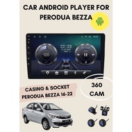 Android Player Package Promotion For PERODUA BEZZA 16-22 With 360 Camera