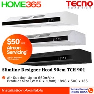 Tecno Slimline Designer Hood 90cm TCH 901