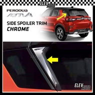 Perodua Ativa CHROME Side Spoiler Trim Rear Window Side Cover Perodua Ativa Accessories