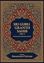 Sri Guru Granth Sahib: Das monumentale Werk. Edition für Sammler und spirituelle Liebhaber – Heilige