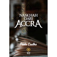 NASKHAH DARI ACCRA : Paulo Coelho