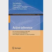 Active Inference: First International Workshop, Iwai 2020, Co-Located with Ecml/Pkdd 2020, Ghent, Belgium, September 14, 2020, Proceedin