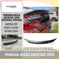 PERODUA BEZZA DUCKTAIL SPOILER HARD MATERIAL TAHAN LAMA