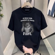 Men's Funny Graphic T-Shirt If They Talk Behind Your Back Fart - Casual Short Sleeve Tee for Everyda