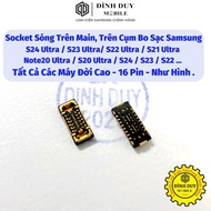 16 Pin Wave Socket Samsung Note20 / Note20 Ultra / S20 Ultra/ S21 Ultra/ S21+ / S22 Ultra/ S22+...