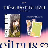 Citrus - Tập 3 - Amak Books - Truyện Tranh GL