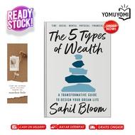 The 5 Types of wealth: Transformative Guide toa Your Dream Life By Sahil Bloom