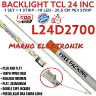 BACKLIGHT TCL 24IN 24D SMD L24D2700 L 24D2700 L-24D2700 BL LAMPU 18K PART TOOL ELECTRO