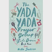 The Yada Yada Prayer Group Gets Down