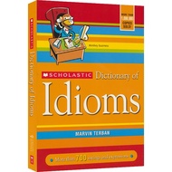 Scholastic Dictionary of Idioms