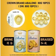 【SG_4GS_Abalone】CROWN Brand Chewy Abalone 425g Canned Brine/Braised 80g/120g/180g Steamboat Best Choice 天冠牌罐头鲍鱼
