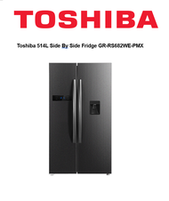 Toshiba 514L Side By Side Fridge GR-RS682WE-PMX