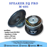 Baru!! SPEAKER ZQ PRO 6" M-601 speaker speker zqpro 6 inch M 601