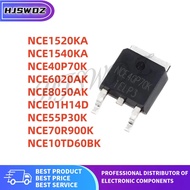 10Pcs NCE40P70K NCE6020AK NCE8050AK NCE01H14D NCE55P30K NCE1520KA NCE70R900K NCE10TD60BK NCE1540KA T
