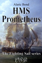 HMS Prometheus Alaric Bond