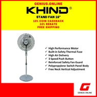 KHIND Stand Fan (16") SF1682SE/PSF4505GY/CTFSF16A/SF16GS/CFNS162A/MF16FS10NS/MF16FS23CBK