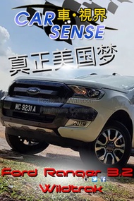 真正美国梦！Ford Ranger 3.2L Wildtrak