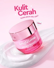 GLAD2GLOW Bright Up Brightening Day Cream  30ml | Krim Wajah BY COSME