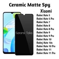 Tempered Glass Ceramic Matte Anti Spy Xiaomi Redmi Note 5/5 Pro/7/8/8 Pro/9/9 Pro/10/10s/10 Pro/11/11 Pro