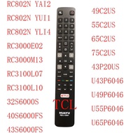 RC802N YAI2 YUI1 YLI4 New Remote RM-1508+ For for TCLFOR RC3000E02 RC3000M13 RC3100L07 RC3100L10 49C