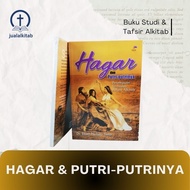 Hagar & His Daughter - Bible Study & Interpretation Book