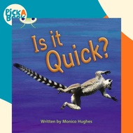 Bug Club Phonics Non-Fiction Set 07 Is It Quick? by Monica Hughes (UK edition, paperback)
