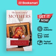 Ascetic Lives Of Mothers - Paperback - English - 9781936270958