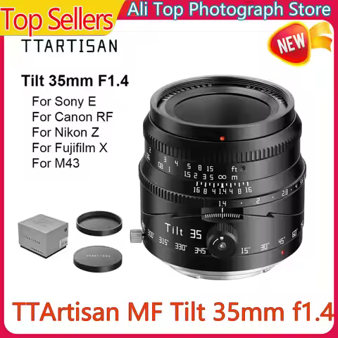 TTArtisan MF Tilt 35mm f1.4 for Sony E A6400 A6500 A6700 ZV-E10 Nikon Z50 Z30 ZF ZFC Fujifilm XF Can