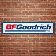 BF Goodrich Tires Banner Garage Workshop Metal Tin Sign Trackside Display Decor Bar Pub Vintage Retro Wall Club Art (40cm x 10)