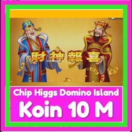 Chip higgs Domino Island 10 M