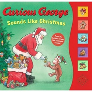 Curious George Sounds Like Christmas Sound Book