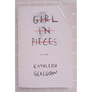 preloved GIRL IN PIECES Kathleen Glasgow