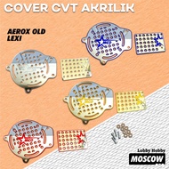 ACRYLIC CVT COVER YAMAHA AEROX OLD 2016 - 2019 YAMAHA LEXI CVT COVER AEROX 155 CVT COVER AEROX OLD C