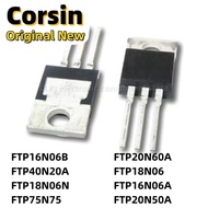 5PCS FTP16N06B FTP40N20A FTP18N06N/75N75/20N60A/18N06/16N06A/20N50A TO220 MOS FET TO-220/Field Effec