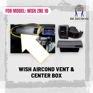 Toyota Wish Center Box & Aircond Vent Passenger Side 2003-2008