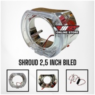 2.5 INCH BILED SHROUD 2.5 INCH ANGEL AYE BILED/