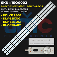 Backligh TV SONY 32 Inch KDL-32R300 KLV-32R302 KLV-32R402 KLV-32R407 SY-DIRECT-FIJI-32V-A/B-3228-8LE