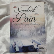 Sweetest Pain. Jjea Mayang