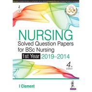 Nursing Solved Question Papers for BSc Nursing 4/e