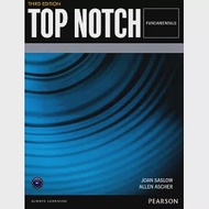 Top Notch 3/e (Fundamentals) Student’s Book with MP3 CD/1片 作者：Allen Ascher,Joan Saslow