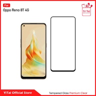 YITAI - Tempered Glass Premium Clear Oppo Reno 7 5G 7Z 5G 8 8T 4G