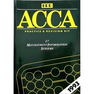 [BnB] USED ACCA Practice & Revision Kit: 2.7 Management Information Systems by (Used: Good)