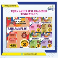 UJIAN AKHIR SESI AKADEMIK TINGKATAN 3