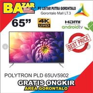 TELEVISI LED 65Inch POLYTRON PLD 65UV5902