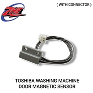 TOSHIBA DOOR SENSOR WASHING MACHINE MAGNETIC SENSOR / DOOR MAGNET SENSOR / SENSOR PINTU MESIN BASUH 